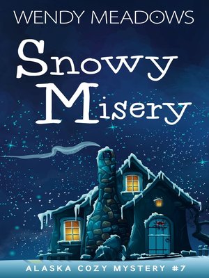 cover image of Snowy Misery